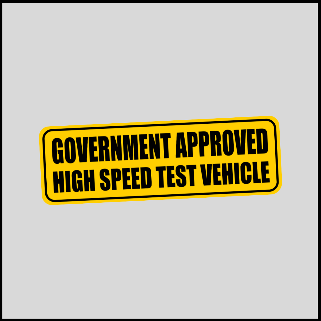 Government Approved High Speed Car Sticker