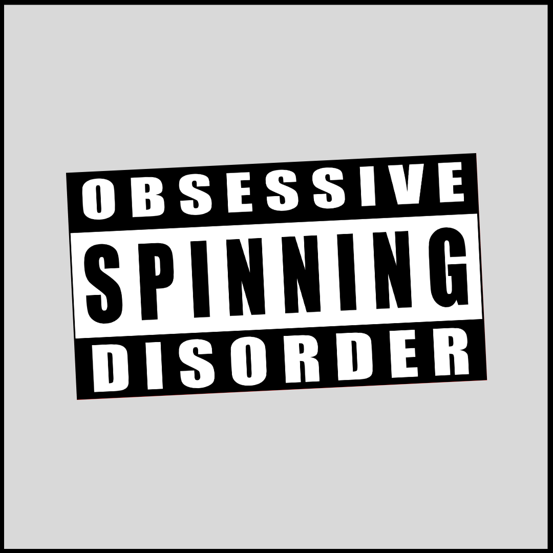 Obsessive Spinning Disorder Car Sticker